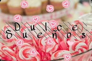 Dulce sue&ntilde;os