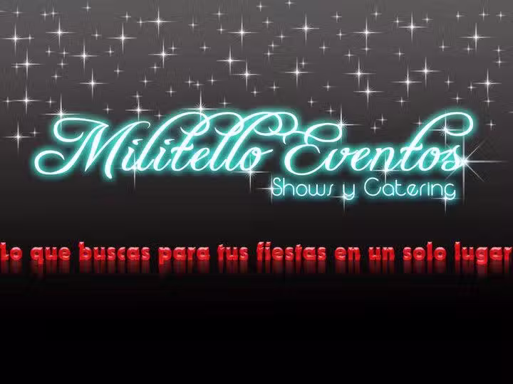 OSCAR DANIEL MILITELLO EVENTOS, SHOWS Y CATERING